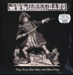 The Men They Couldn't Hang-Dogs Eyes Owl Meat And Man-Chop-LP Vinyl