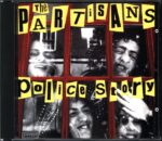 The Partisans-Police Story-CD