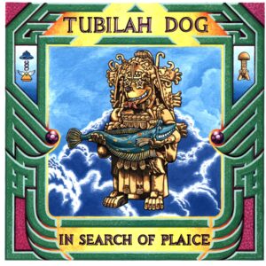 Tubilah Dog-In Search Of Plaice-LP Vinyl