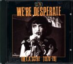 Various-DIY-We're Desperate - The L.A. Scene 1976-79-CD