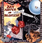 Ben Harper And Relentless7-White Lies For Dark Times-LP Vinyl