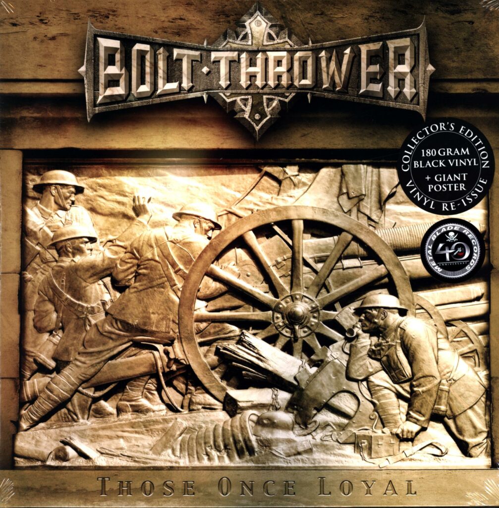 Bolt Thrower-Those Once Loyal-RE 2022 LP Vinyl