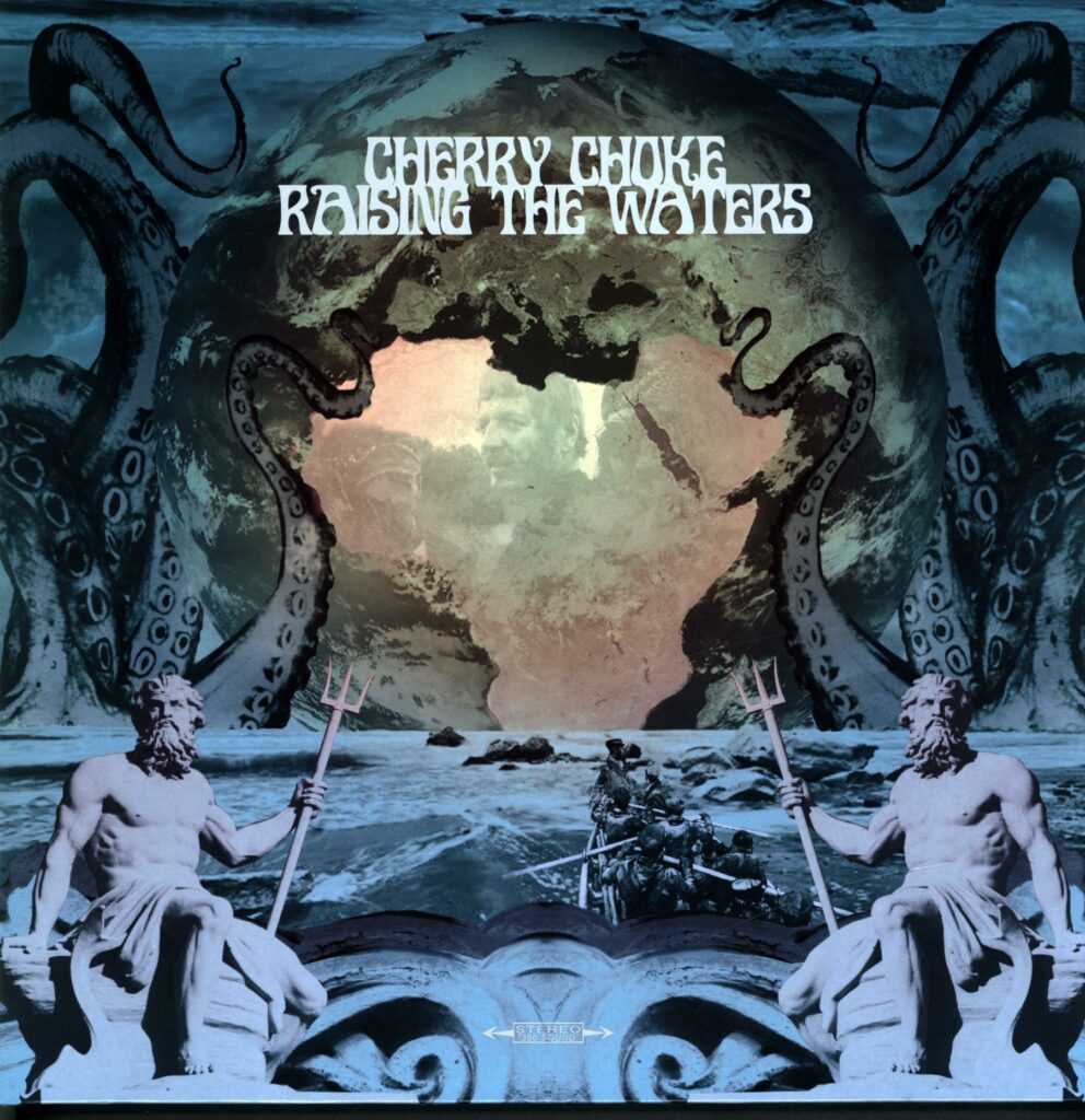 Cherry Choke-Raising The Waters-splatter LP Vinyl