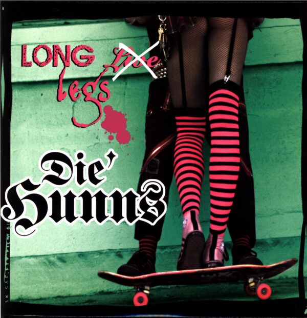 Die Hunns-Long Legs-LP Vinyl