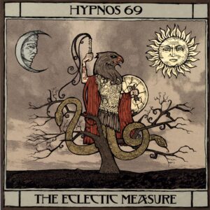 Hypnos 69-The Eclectic Measure-LP Vinyl