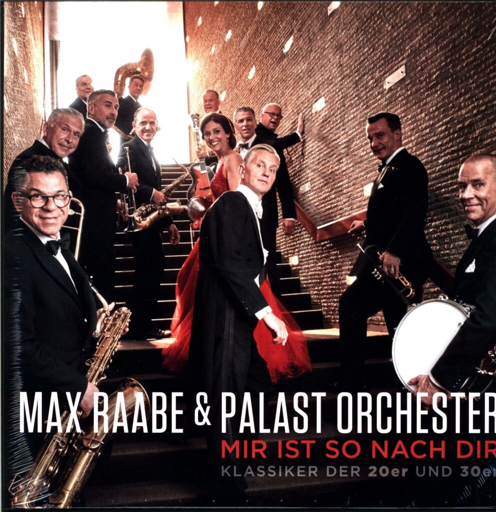Max Raabe & Palastorchester-Mir ist so nach Dir-Klassiker der 20er und 30er-LP Vinyl