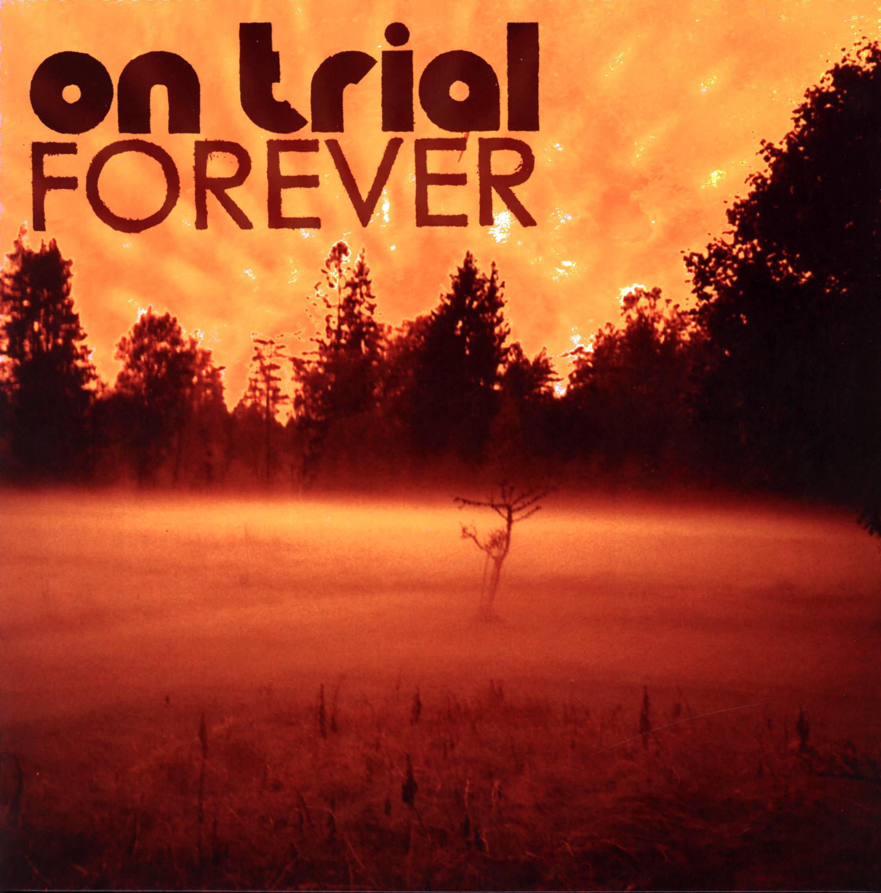 On Trial-Forever-LP Vinyl