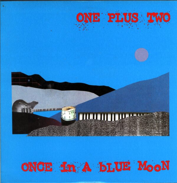 One Plus Two-Once In A Blue Moon-LP Vinyl