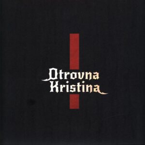 Otrovna Kristina-Otrovna Kristina-LP Vinyl