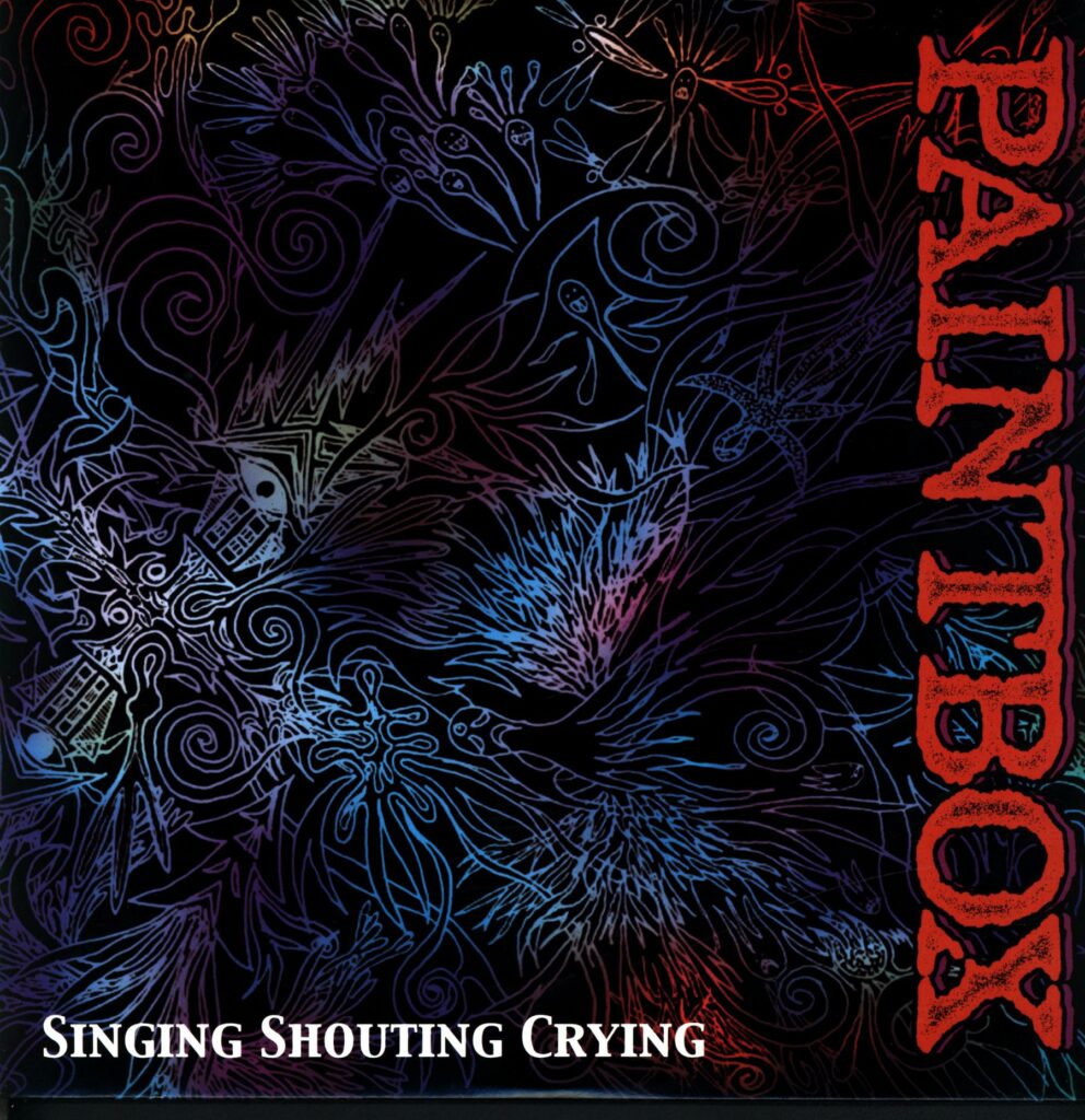 Paintbox-Singing Shouting Crying-RE 2008 LP Vinyl