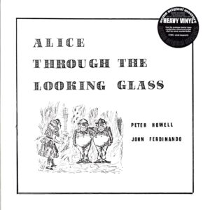 Peter Howell-Alice Through The Looking Glass-LP Vinyl