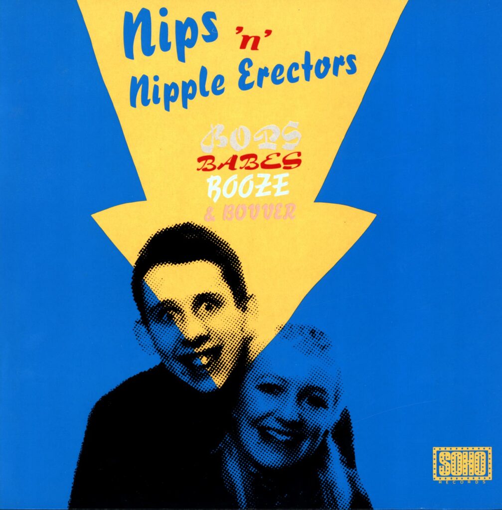 The Nips 'n' Nipple Erectors-Bops Babes Booze And Bovver-LP Vinyl
