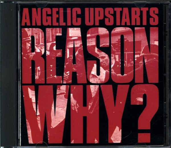 Angelic Upstarts-Reason Why-CD