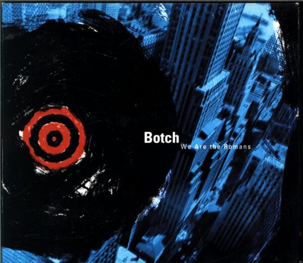 Botch-We Are The Romans - Deluxe Edition-CD