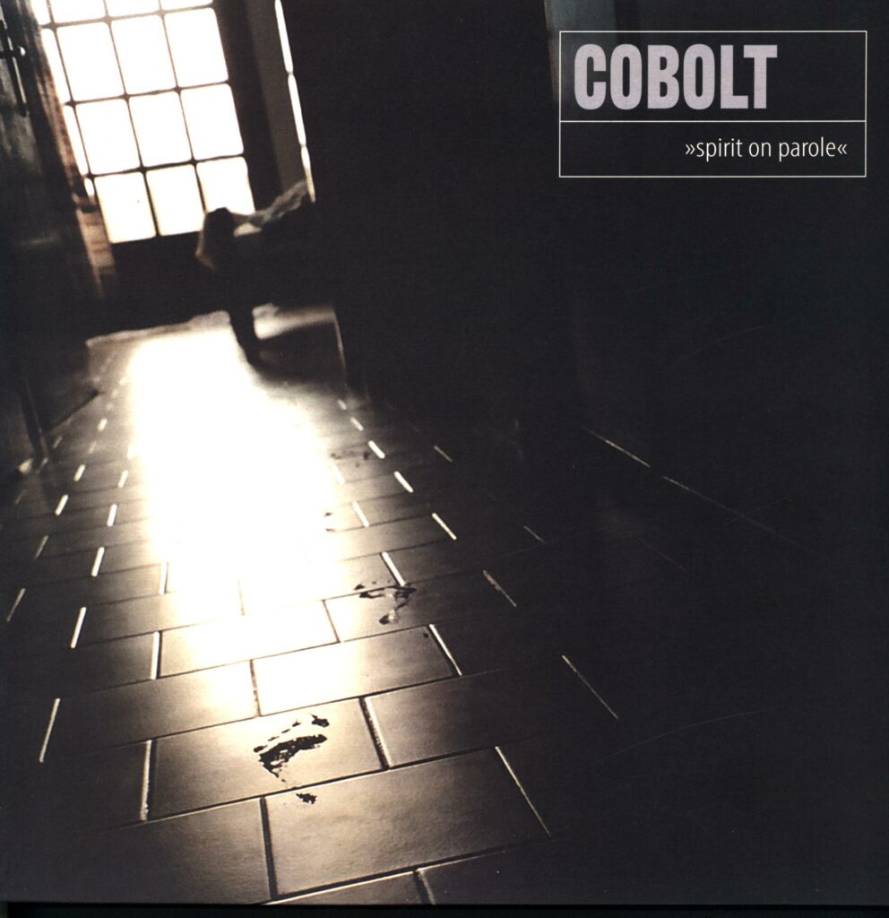 Cobolt-Spirit On Parole-LP Vinyl