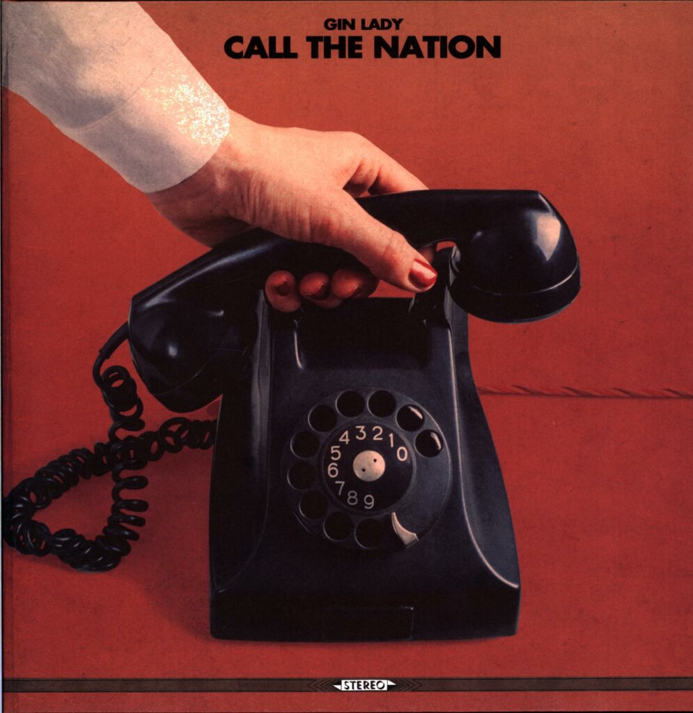 Gin Lady-Call The Nation-LP Vinyl