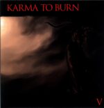 Karma To Burn-V-LP Vinyl