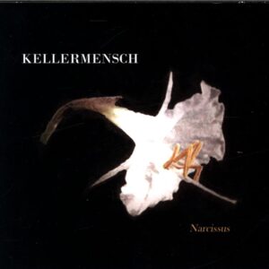 Kellermensch-Narcissus-CD-Single