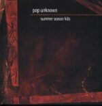 Pop Unknown-Summer Season Kills-12 Vinyl