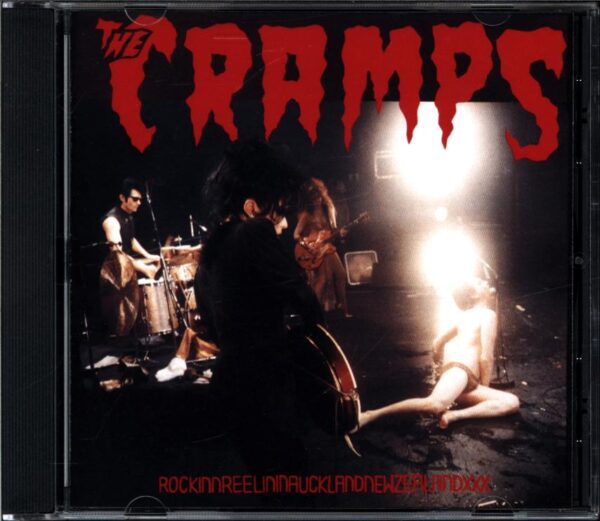 The Cramps-RockinnReelininAucklandNewZealandXXX-CD