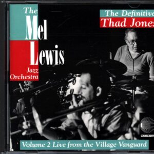 The Mel Lewis Jazz Orchestra-The Definitive Thad Jones (Volume 2 Live From The Village Vanguard)-CD