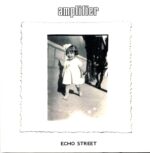 Amplifier-Echo Street-signed LP Vinyl