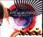 Café Del Mundo-Famous Tracks-CD