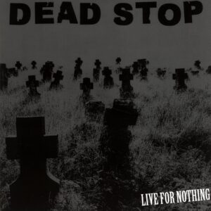 Dead Stop-Live For Nothing-red 12 Vinyl