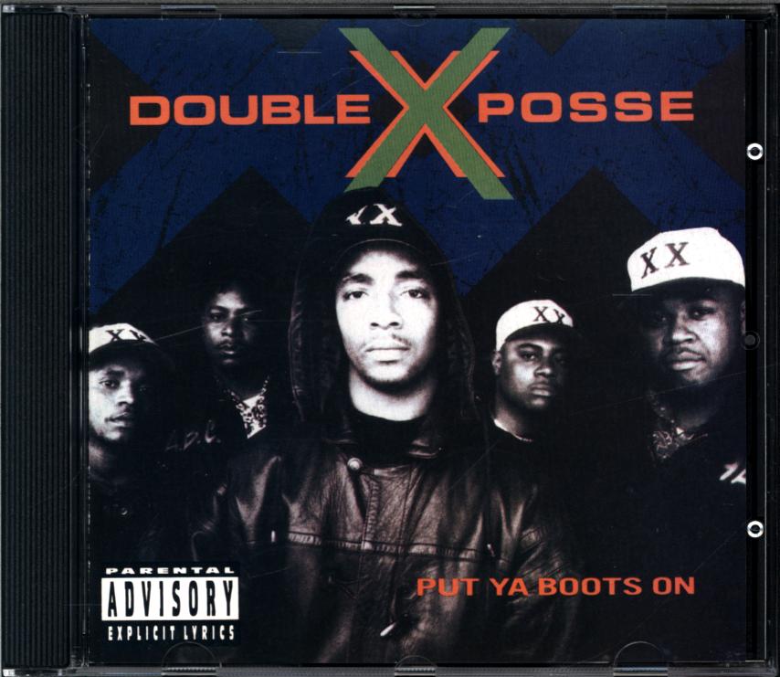 Double XX Posse-Put Ya Boots On-CD