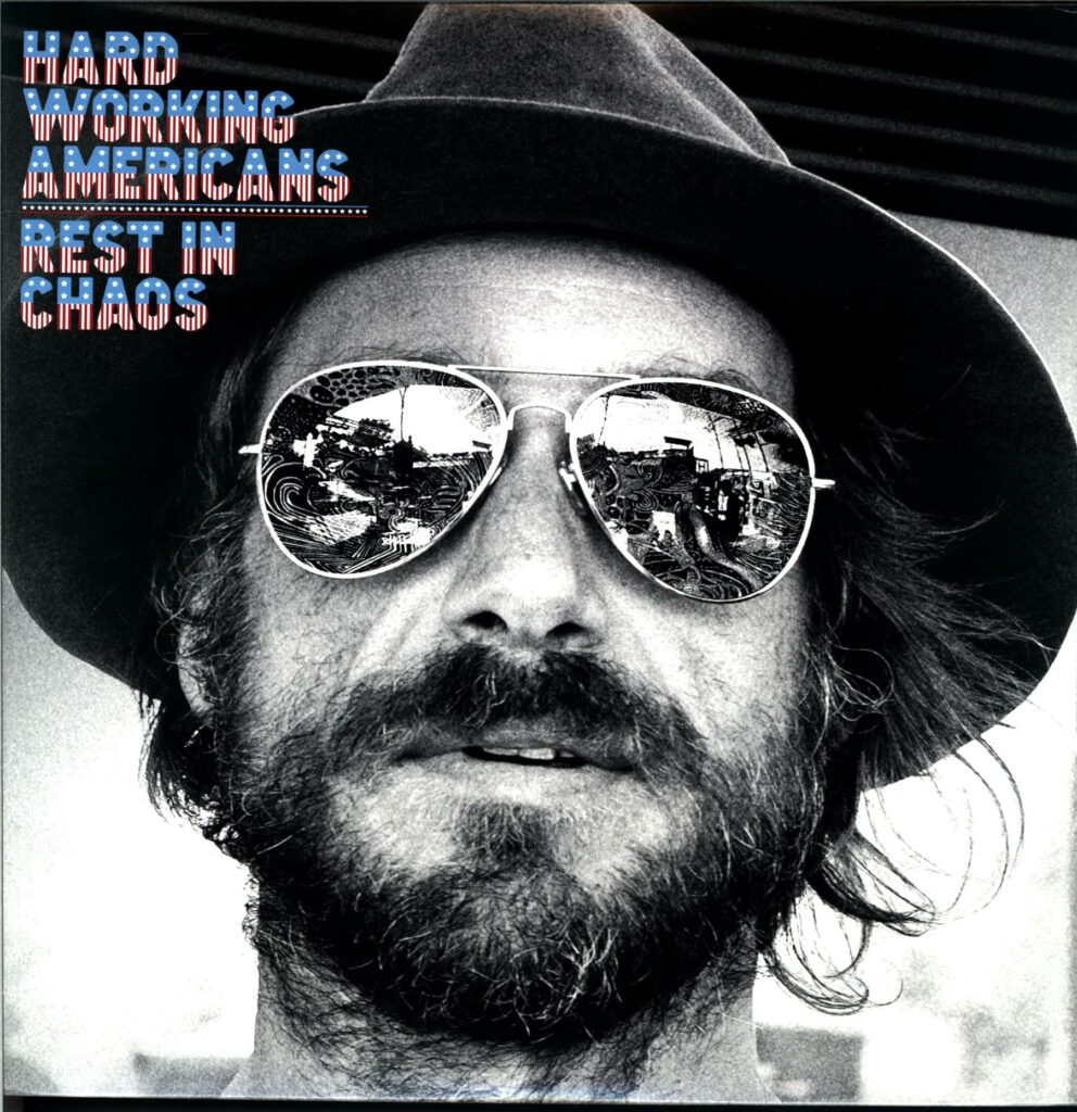 Hard Working Americans-Rest In Chaos-LP Vinyl