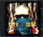 Papa Chuk-The Badlands-CD