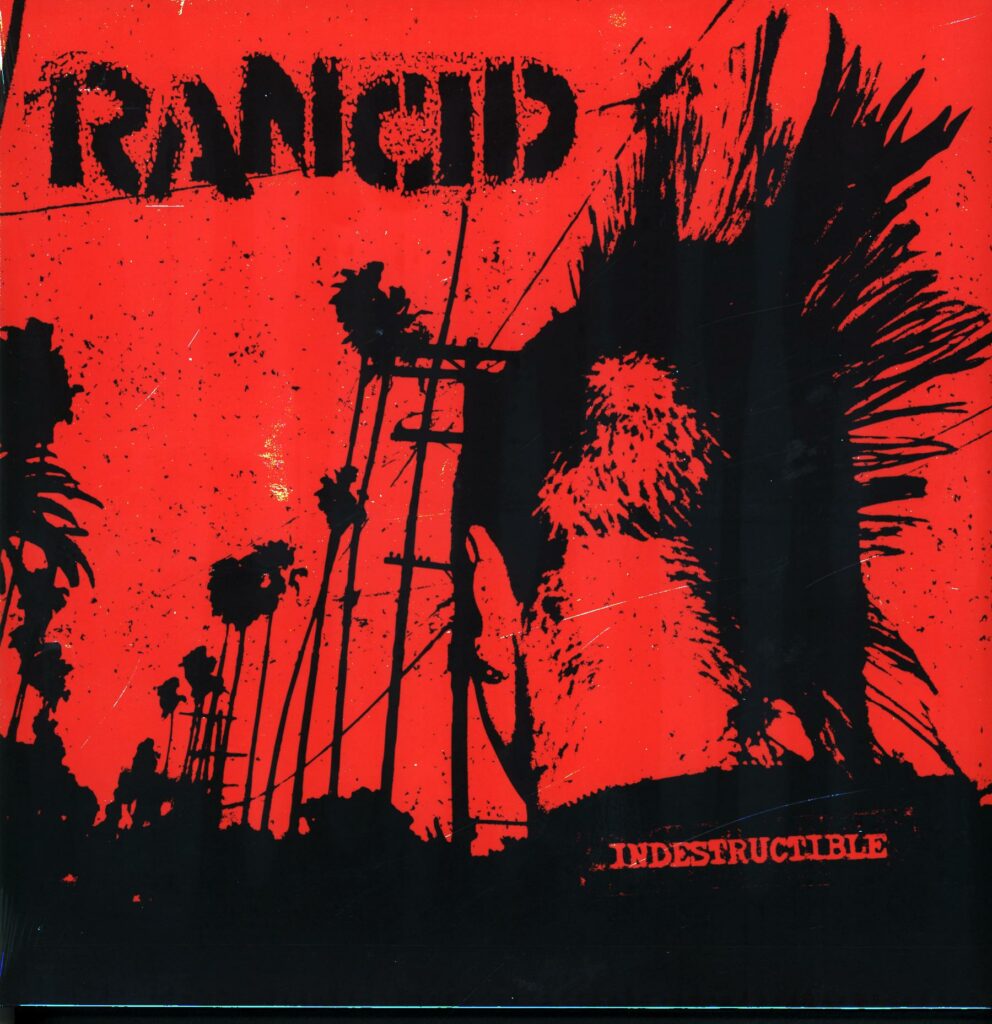 Rancid-Indestructible-RE 2022 LP Vinyl