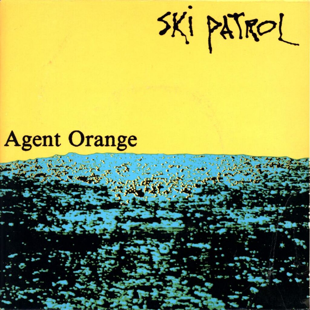 Ski Patrol-Agent Orange-7 Vinyl