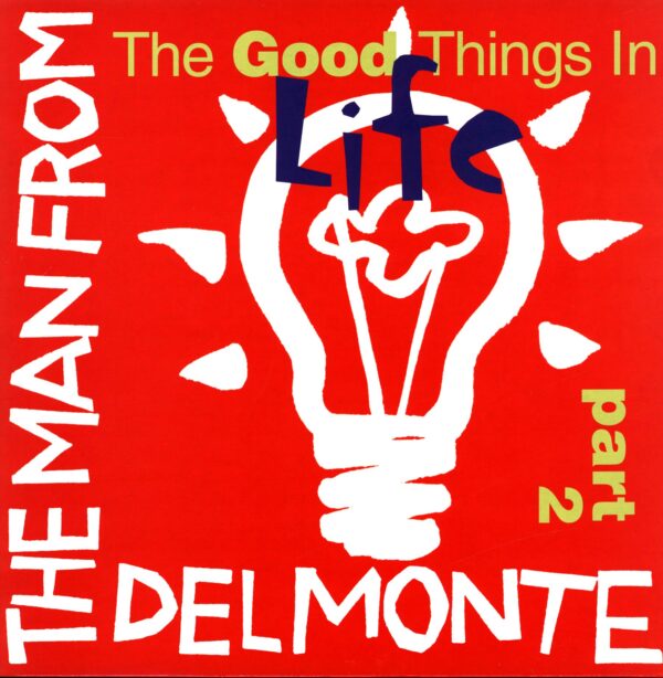 The Man From Delmonte-The Good Things In Life (Part 2)-LP Vinyl