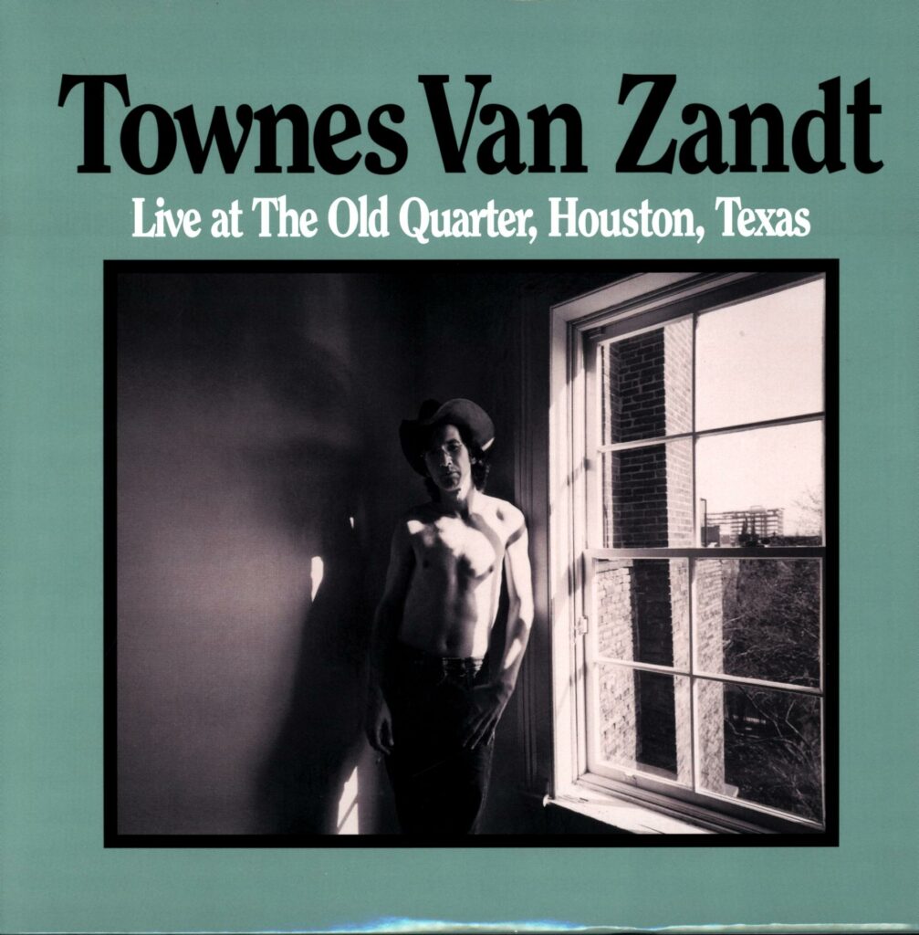 Townes Van Zandt-Live At The Old Quarter Houston Texas-LP Vinyl