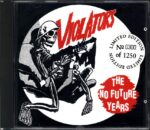 Violators-The No Future Years-CD