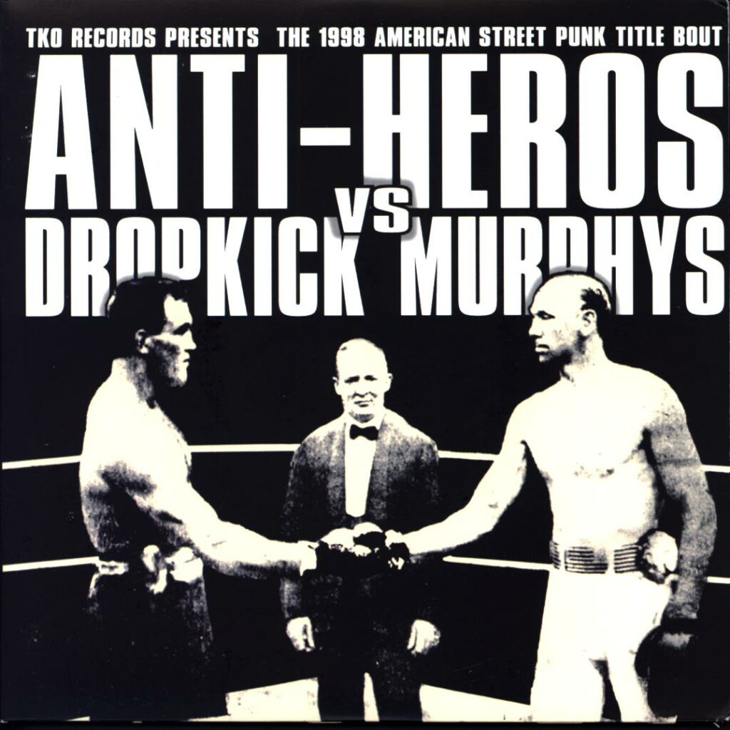 Anti-Heros-TKO Records Presents The 1998 American Street Punk Title Bout-7 Vinyl