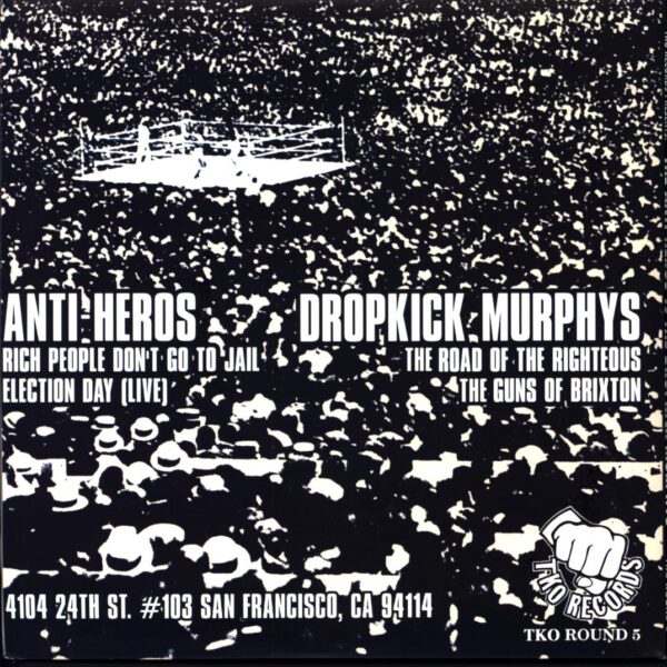 Anti-Heros-TKO Records Presents The 1998 American Street Punk Title Bout-7 Vinyl