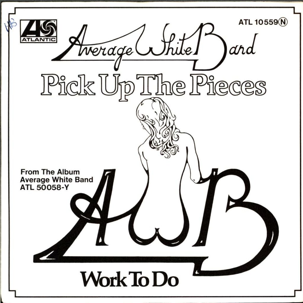 Average White Band-Pick Up The Pieces - Work To Do-7 Vinyl