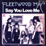 Fleetwood Mac-Say You Love Me-7 Vinyl