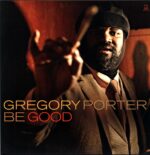 Gregory Porter-Be Good-LP Vinyl