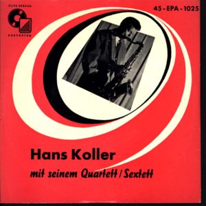 Hans Koller-Hans Koller Mit Seinem Quartett - Sextett-7 Vinyl