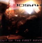 Josiah-Out Of The First Rays signed-10 Vinyl