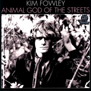 Kim Fowley-Animal God Of The Streets RE 1999-LP Vinyl