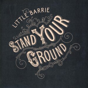 Little Barrie-Stand Your Ground-LP Vinyl