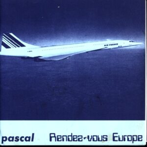 Pascal-Rendez-vous Europe-7 Vinyl