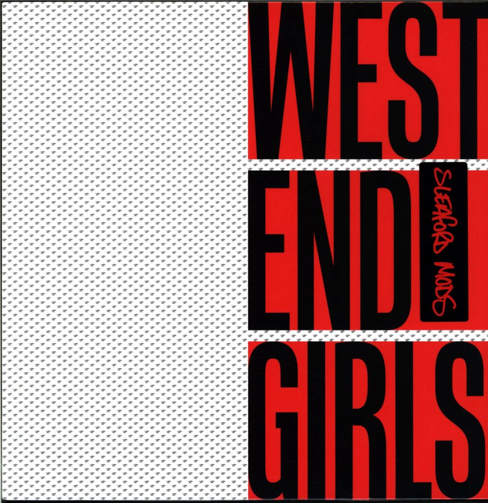 Sleaford Mods-West End Girls-12 Vinyl