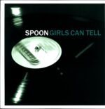 Spoon-Girls Can Tell-LP Vinyl