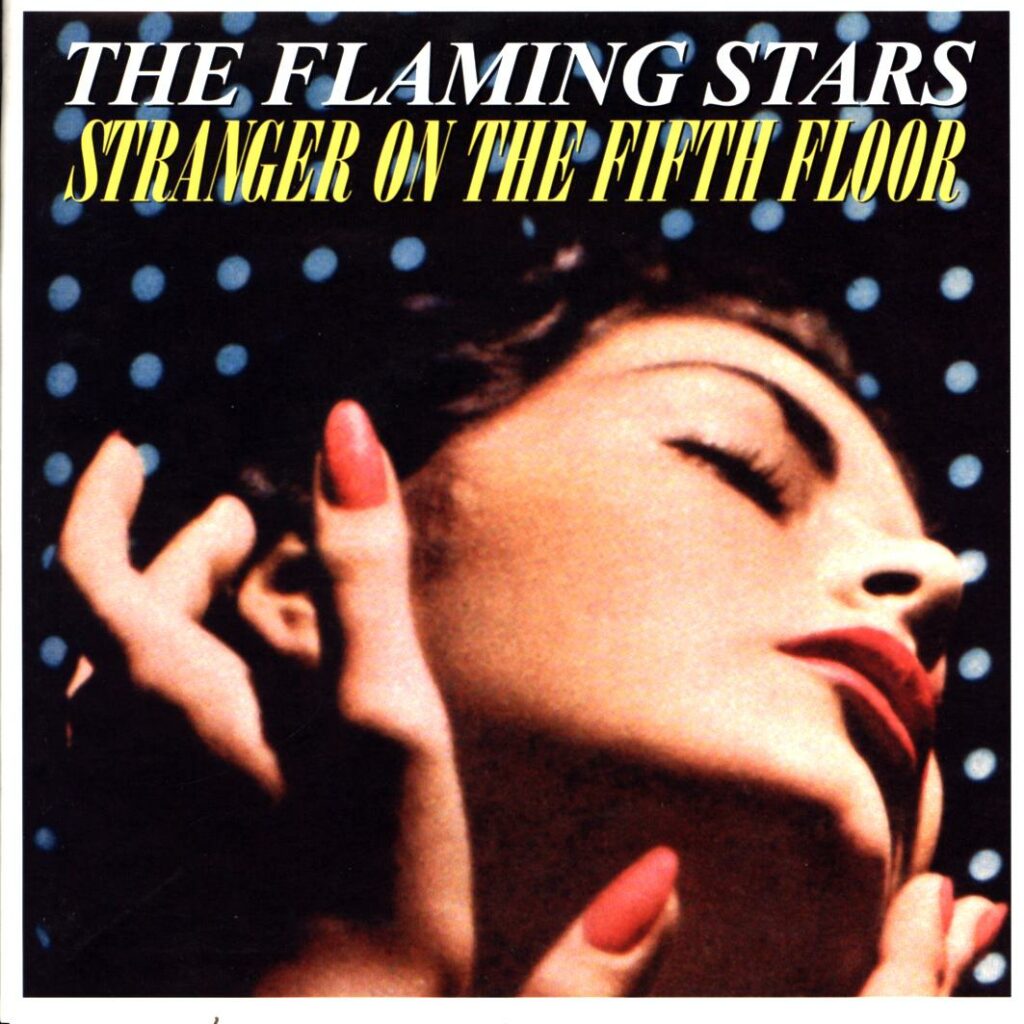 The Flaming Stars-Stranger On The Fifth Floor-7 Vinyl