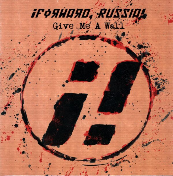 ¡Forward Russia!-Give Me A Wall-LP Vinyl